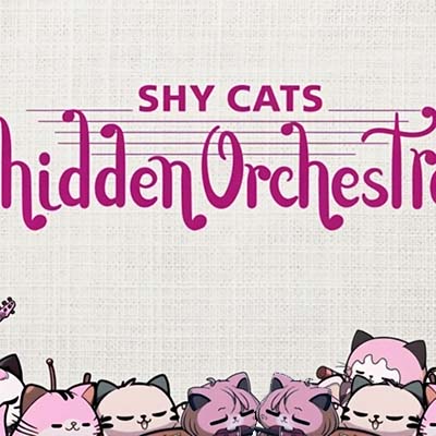 害羞猫隐藏乐团 Shy Cats Hidden Orchestra|中文版|原版|