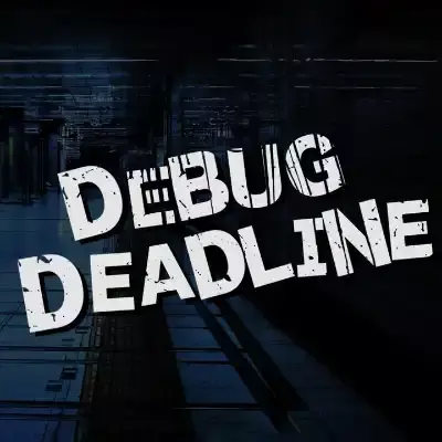 调试截止日期 Debug Deadline 美区中文v1.0.0整合版